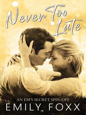 cover image of Never Too Late